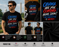 Obama Are You Coming Home Soon? The Babysitter Is Weird T-Shirt – Funny Political Humor Graphic Tee