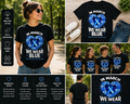 In March We Wear Blue Colon Cancer Awareness Shirt – Blue Ribbon Support Tee