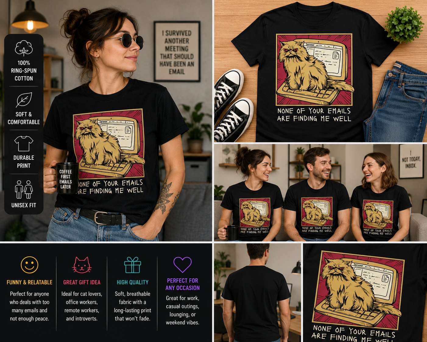 None Of Your Emails Are Finding Me Well Funny Cat Office Humor T-Shirt