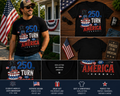 4th of July 250th Turn of America Patriotic T-Shirt, America 250th Anniversary 1776–2026 Celebration Shirt, USA Independence Day Graphic Tee